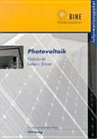 Photovoltaik: Gebäude liefern Strom