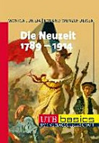 ¬Die¬ Neuzeit 1789 - 1914
