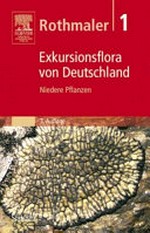 Exkursionsflora von Deutschland 01: Niedere Pflanzen