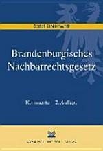 Brandenburgisches Nachbarrechtsgesetz: Kommentar