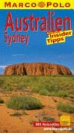Australien, Sydney: Reisen mit Insider-Tipps ; [mit Reiseatlas]