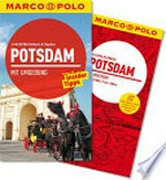 Potsdam: mit Umgebung ; Reisen mit Insider-Tipps ; [mit EXTRA Faltkarte & Cityatlas]