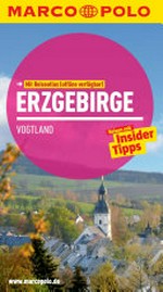 Erzgebirge, Vogtland [Reisen mit Insider-Tipps]