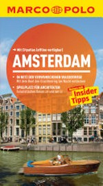 Amsterdam: reisen mit Insider-Tipps
