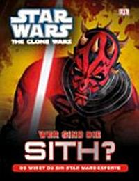 Star wars - the clone wars, wer sind die Sith? [so wirst du ein Star Wars-Experte]