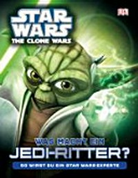 Star Wars - was macht ein Jedi-Ritter? so wirst du ein Star Wars-Experte