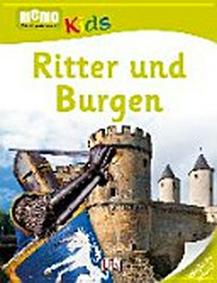 Ritter und Burgen Ab 8 Jahren