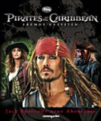 Fluch der Karibik: Fremde Gezeiten - Jack Sparrows neue Abenteuer