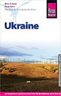 Ukraine: Handbuch für individuelles Entdecken