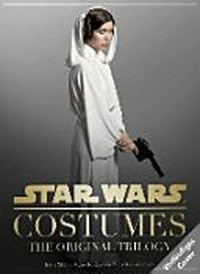 Star Wars - die Kostüme der klassischen Trilogie