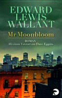 Mr Moonbloom: Roman