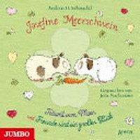 Josefine Meerschwein Ab 4 Jahren: Josefine Meerschwein träumt vom Meer & Freunde sind ein großes Glück ; mit Musik und Klangerlebnissen