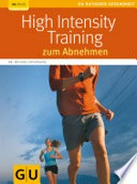 High Intensity Training zum Abnehmen [Ratgeber Gesundheit]