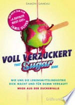 Voll verzuckert: That sugar book