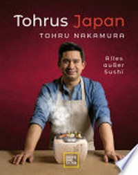 Tohrus Japan: slles außer Sushi