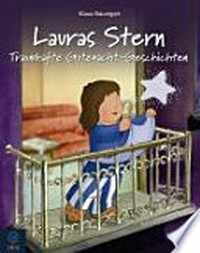 Lauras Stern Ab 4 Jahren: Traumhafte Gutenacht-Geschichten