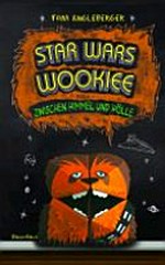 Star Wars Wookiee Ab 10 Jahren: Zwischen Himmel und Hölle ; 3. Origami-Yoda-Roman