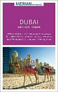 Dubai, Emirate, Oman [mit Faltkarte zum Herausnehmen]