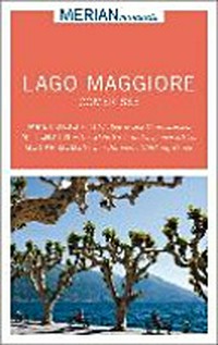 Lago Maggiore, Comer See [mit Faltkarte zum Herausnehmen]