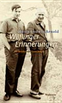 Wilflinger Erinnerungen: mit Briefen von Ernst Jünger