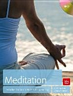 Meditation: Techniken für innere Ruhe und Entspannung