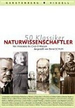 Naturwissenschaftler: 50 Klassiker : von Aristoteles bis Crick & Watson