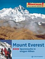 Mount Everest Ab 10 Jahren: Spurensuche in eisigen Höhen