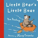 ¬Der¬ kleine Bär und sein kleines Boot Ab ca. 2 Jahren