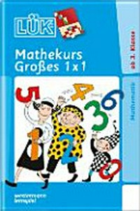 Mathekurs Großes 1 x 1: Mathematik ab 3. Klasse