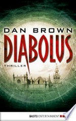 Diabolus: Thriller