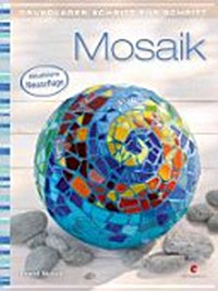 Mosaik: Grundlagen Schritt-für-Schritt
