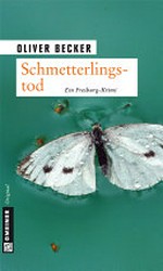 Schmetterlingstod: Kriminalroman