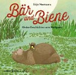 Bär und Biene Ab 3 Jahren: Kleine Geschichten vom Mutigsein ; Ungekürzte Lesung mit Musik