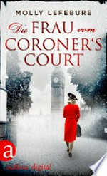 Die Frau vom Coroner's Court