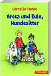 Greta und Eule, Hundesitter Ab 8 Jahren