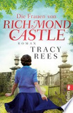 Die Frauen von Richmond Castle