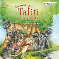 Tafiti und die Affenbande Ab 4 Jahren: vollständige Lesung ; ab 4 Jahren