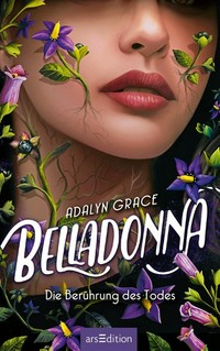 Belladonna - die Berührung des Todes (Belladonna 1)