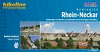 Rhein-Neckar: die schönsten Radtouren zwischen Oberrhein, Odenwald und Kraichgau-Stromberg ; [Bikeline Radtourenbuch 1 : 75.000, 1010 km]