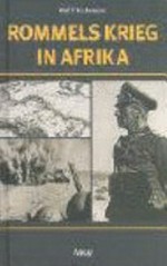 Rommels Krieg in Afrika