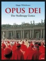 Opus Dei: der Stoßtrupp Gottes im Vatikan