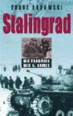 Stalingrad: die Tragödie der 6. Armee