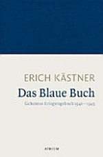 Das Blaue Buch: geheimes Kriegstagebuch 1941-1945
