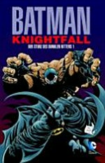 Batman: Knightfall: Der Sturz des Dunklen Ritters 01