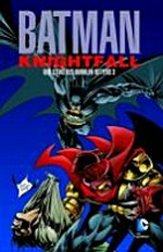 Batman: Knightfall: Der Sturz des Dunklen Ritters 03