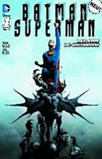 Batman / Superman 01: Zwischenwelt
