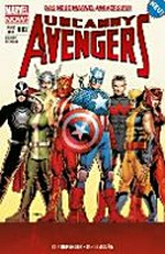 Uncanny Avengers - Marvel Now! 02: Die Apocalypse-Zwillinge