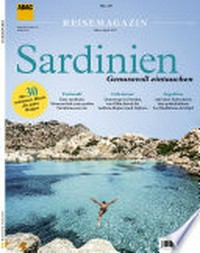 Sardinien: Genussvoll eintauchen