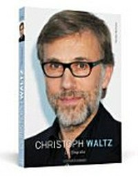 Christoph Waltz: Die Biografie