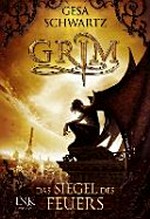 Grim [01] - Das Siegel des Feuers